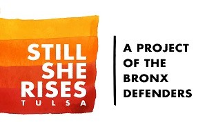Still She Rises, Tulsa