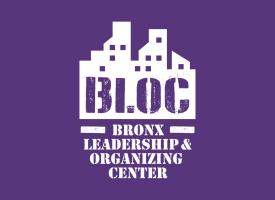 The Bronx Leadership & Organizing Center (BLOC)