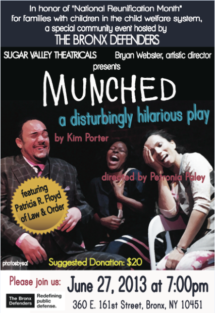 MUNCHED, A Disturbingly Hilarious Play – June 27th, 2013